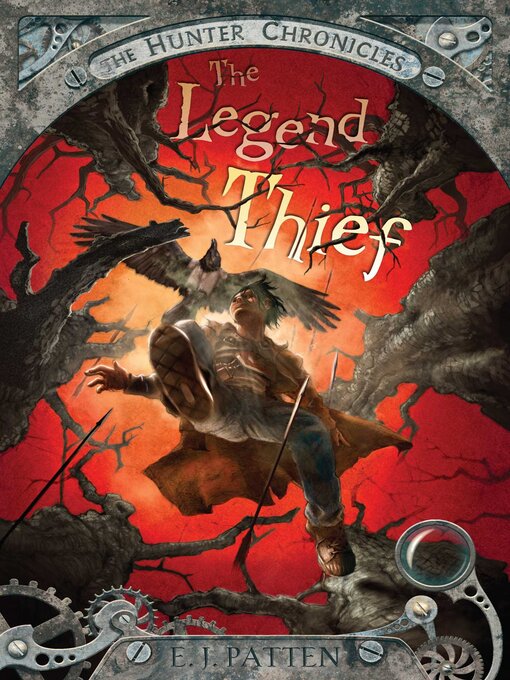 Title details for The Legend Thief by E. J. Patten - Wait list